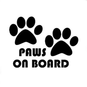 Paws on Board Vehicle Vinyl Sticker, Dog on Board Car Safety Sign, Cute Animal Car Sticker, Car Window Sign for Dog Mom/Dad, Paw Print