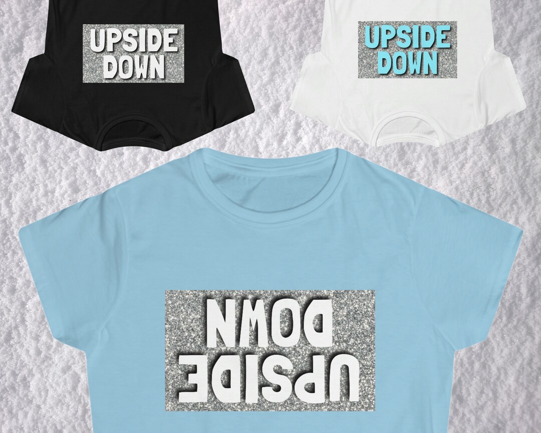 Womens UPSIDE DOWN Shirt Upside Down Circus Shirt Upside Down Gymnast