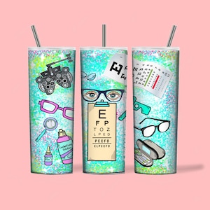 May include: A turquoise and glitter tumbler with an eye exam chart, eye glasses, an eye chart, and eye drops. The text on the eye chart reads "EFP TOZ LPED PECFD ELPECFD".