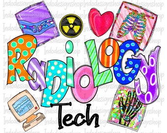 Radiology tech png, Radiology tech sublimation design and digital download, Radiology sublimation png