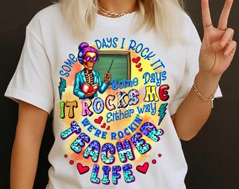先生 png、先生 dtf プリント シャツ デザイン、先生 昇華 png、Some days I rock it png、先生 ライフ png、かわいい ティーチング シャツ png