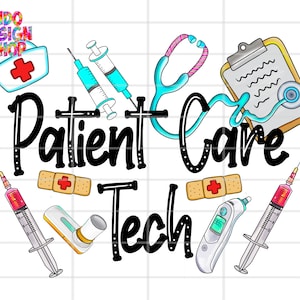 PCT png, Patient care technician png sublimation design, Patient care Technician png sublimation file, Patient care Technician