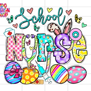 May include: A colorful graphic design featuring the words "School Nurse" with Easter-themed elements. The design includes a nurse's hat, stethoscope, butterflies, hearts, and decorated Easter eggs. The text "Indo Design Shop" is in the upper left corner.