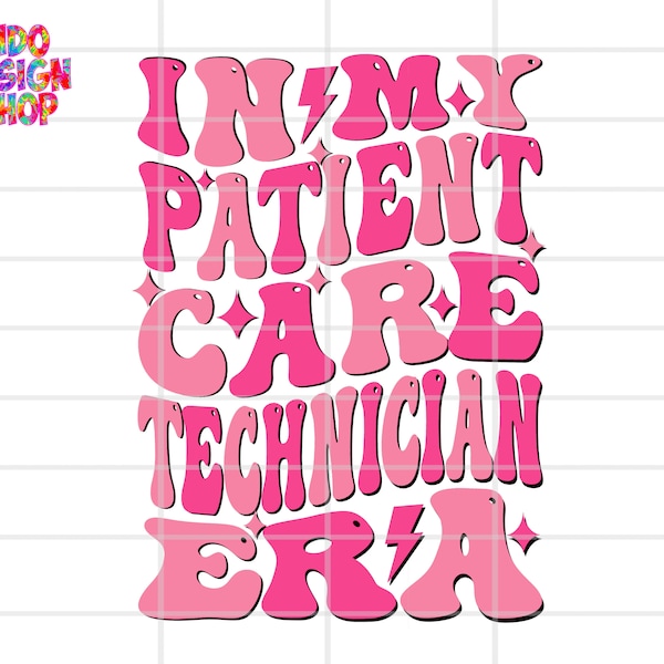 PCT png svg, In my Patient care technician era png sublimation design, Patient care technician svg png, Patient care Technician png file