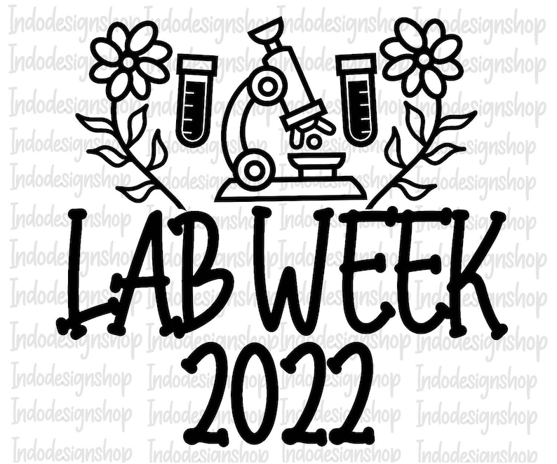Lab Week 2022 Svg Lab Week 2022 Svg File for Cricut Lab Svg Etsy