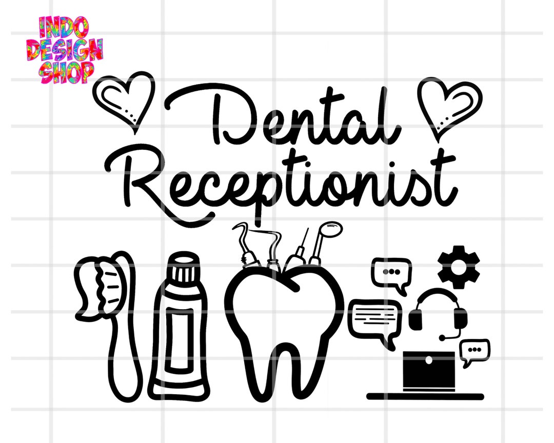 Dental Receptionist Svg Png Dental Receptionist Svg Dental Etsy