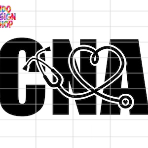 CNA svg, Certified nursing assistant svg, cna png svg, Gift for cna svg png file, Cna shirt design svg png, Stethoscope heart svg png