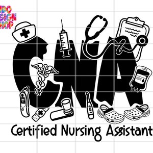 CNA svg, Certified nursing assistant svg, cna svg png, Certified nursing assistant svg, Cna svg file for cricut, Cna shirt design
