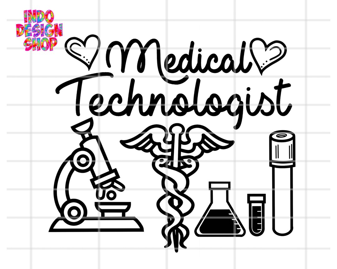 Medical Technologist Svg Medical Technologist Svg Png Etsy
