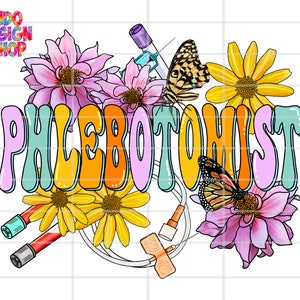 Summer phlebotomist png, Spring Phlebotomist png, Summer phlebotomy png sublimation design and digital download, Phlebotomist png