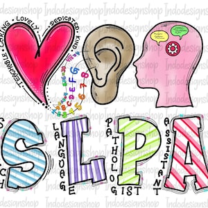 SLPA png, Speech language pathologist assistant png file for sublimation and digital download