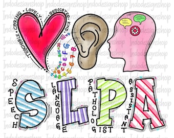 SLPA png, Speech language pathologist assistant png file for sublimation and digital download