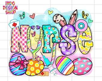 Easter nurse png, Every bunny's favourite nurse png sublimation file, Spring Nurse png, Easter Nurse sublimation design and digital download
