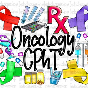 Oncology CPhT sublimation png design, Oncology Certified Pharmacy Technician png, Oncology Pharmacist Tech sublimation png design