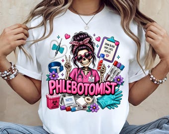 Phlebotomist png, Phlebotomy Tech png, Colorful Phlebotomy png sublimation design and digital download, Phlebotomist messy bun png