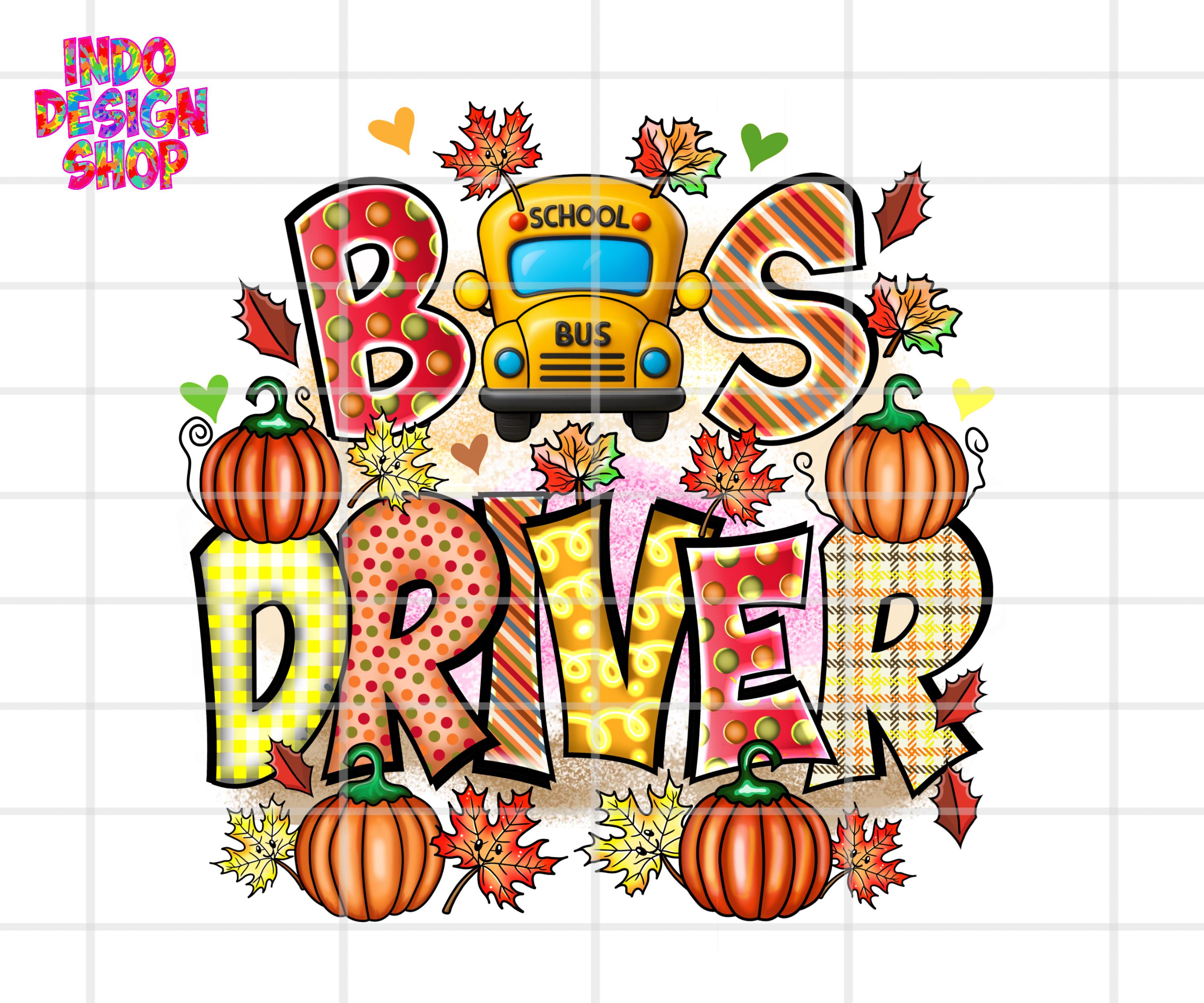 Fall Bus Driver Png, Thanksgiving Bus Driver Png, Fall Bus Driver Life ...