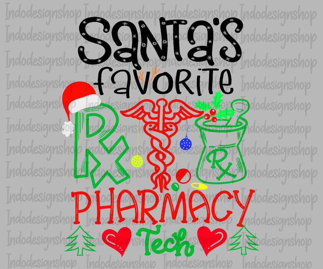 Santa's Favorite Pharmacy Tech Svg Png, Christmas Pharmacy Tech Svg Png ...