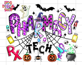 Halloween pharmacy tech png sublimation design, Spooky Pharmacy Tech png, Pharmacy squad sublimation png, Spooky Pharmacist shirt design