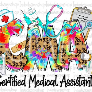 CMA png, Certified Medical assistant png sublimation design, Certified Medical Assistant png sublimation file, Certified Medical assistant