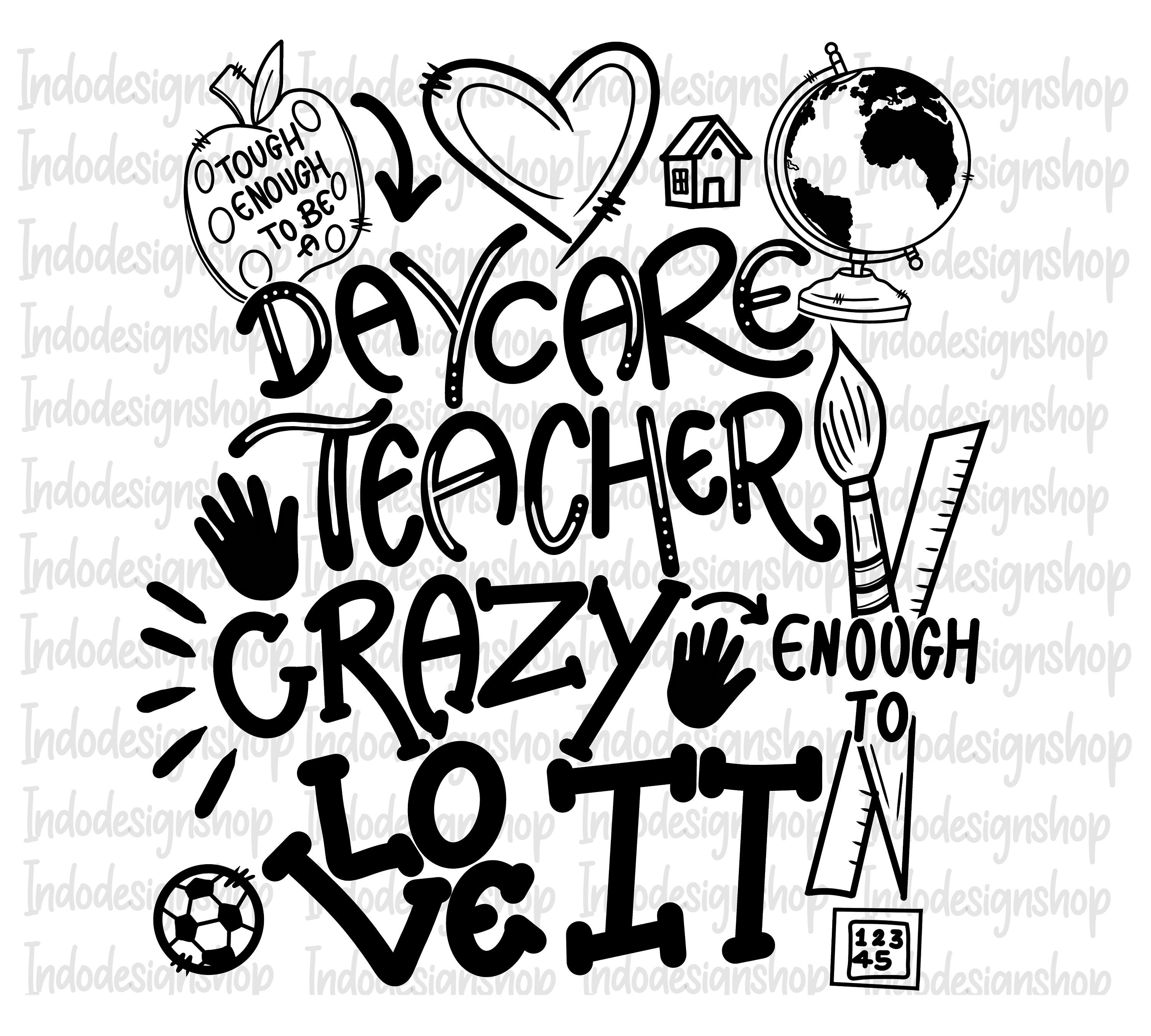 Daycare Teacher Png Svg Tough Enough To Be A Daycare Teacher Etsy
