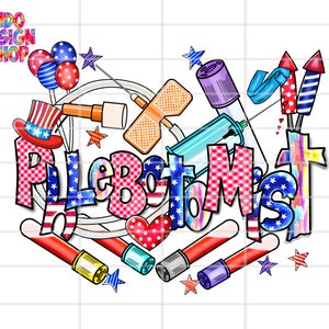Phlebotomist 4th of july png, 4th of july Phlebotomist tech sublimation png, Patriotic Phlebotomy png and digital download design
