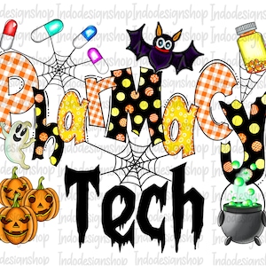 Halloween pharmacy tech png design, Halloween Pharmacy Technician png, Pharmacist Tech sublimation png, Pharmacy tech png