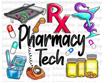 Pharmacy Tech PNG, Pharmacy tech Sublimation Design, Pharmacy tech PNG (Digital Download), Pharmacy tech shirt design, Dtf print png