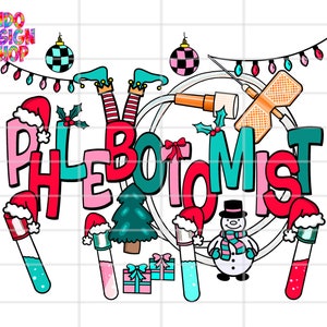 Christmas Phlebotomist png, Christmas Phlebotomy tech sublimation file, Santa&#39;s favorite Phlebotomist png, Christmas Butterfly needle png