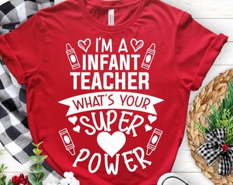 Infant Teacher SVG PNG: T-Shirt Design (Digital Download), Infant teacher svg iron on cricut file, Infant teacher dtf print png