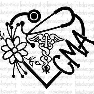 CMA svg, Certified Medical assistant svg, Floral cma svg, Certified Medical assistant svg, Floral cma svg file for cricut