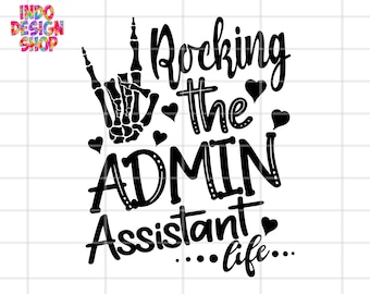 Asistente administrativo SVG, Rockeando la vida de asistente administrativo SVG, Asistente administrativo SVG, Día del profesional administrativo SVG