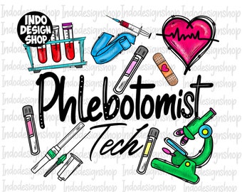 Phlebotomist tech sublimation png, Phlebotomist Technician png, Phlebotomist Tech sublimation png, Lab Tech png, Laboratory Tech png
