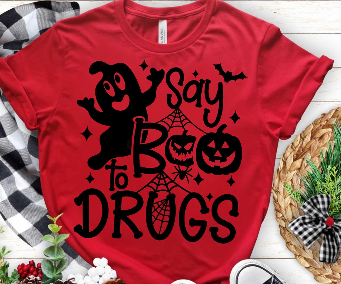 Say Boo to Drugs Svg, Say No to Drugs Svg Png, Say Boo to Drugs Svg ...