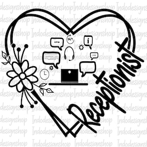 May include: Black and white illustration of a heart with a laptop, headset, and speech bubbles inside. The word "Receptionist" is written around the heart.