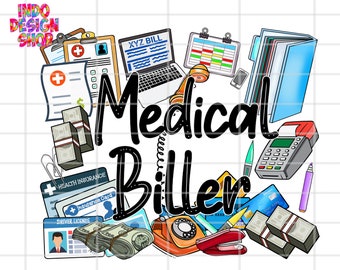 Medical biller png, Medical biller sublimation design, Medical biller life png, Medical billing and coding png sublimation design