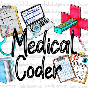 Medical coder png sublimation design, Medical coder png sublimation file, Medical coder png