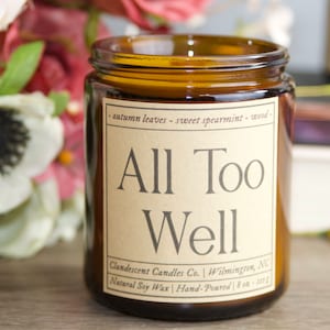 All Too Well Candle | 100 % Soy Wax | Autumn Leaves, Sweet Spearmint, Wood  | Hand Poured | Taylor Inspired | Gift | Present