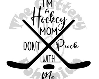 I'm A Hockey Mom