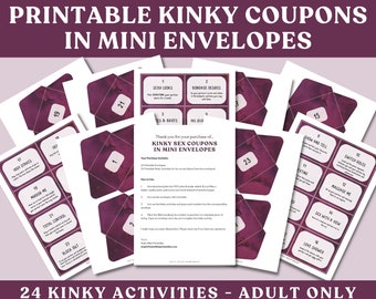 24 Printable Kinky Sex Coupons in Mini Envelopes. Use as Valentine Coupons or a 24 Day Kinky Calendar. Adult Only. Adult Games for Couples