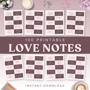 May include: A set of 100 printable love notes with a pink and brown colour scheme. The notes feature romantic phrases like "You make my heart happy" and "You're the best decision I ever made".
