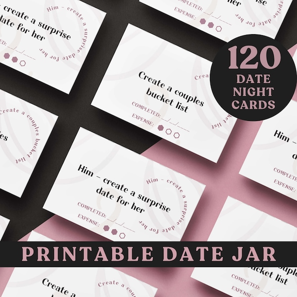 Printable Date Night Jar. A Date Night Box for Couple in a Date Jar Format. 120 Date Night Idea Cards to Make a Date Night Ideas Jar.