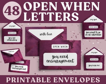 May include: 48 printable envelopes with the text "Open When" and various messages, such as "You are celebrating", "You need encouragement", "You want to go on an adventure", and "You miss me". The envelopes are burgundy with white text and a watercolor effect.
