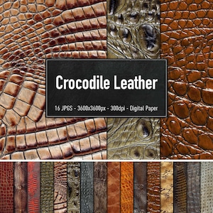 Crocodile Leather, 16 Different Images, Digital Paper, Instant Download