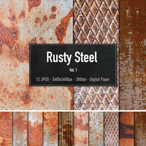 May include: A set of 12 digital paper textures featuring rusty metal in various shades of brown, orange, and gray. The textures are 3600x3600 pixels and 300dpi. "Rusty Steel Vol. 1" is written on a black banner.
