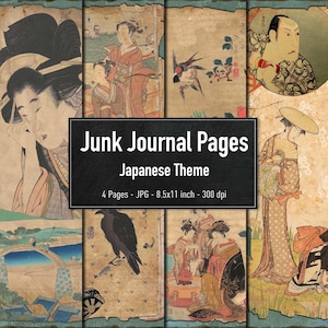 May include: A collection of Japanese-themed junk journal pages with a vintage aesthetic. The pages display illustrations of geishas, birds, and landscapes in soft colours. The image text reads "Junk Journal Pages Japanese Theme 4 Pages - JPG - 8.5x11 inch - 300 dpi."