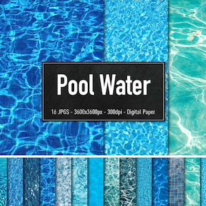 Pool Water, 16 Different Images, Digital Paper, Instant Download