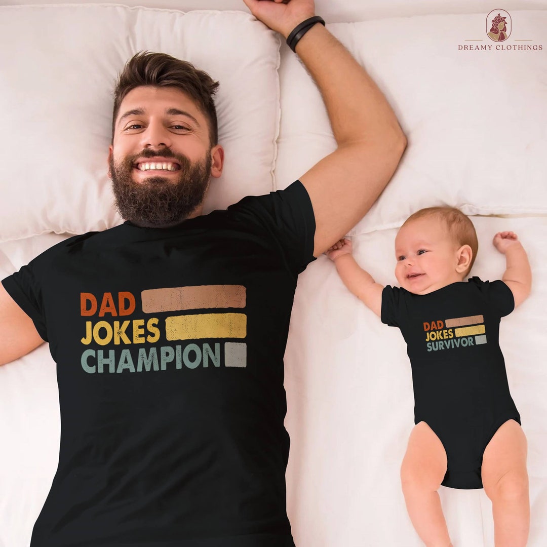 Funny Dad Jokes Dad and Son Matching Shirt, Father Daughter Tshirts, I
