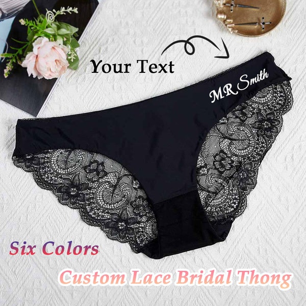 Personalisierter Name Lace Braut Tanga, Benutzerdefinierte Braut Unterwäsche mit Text, Benutzerdefinierter Spitzen-Tanga, benutzerdefinierte Flitterwochen-Dessous, Geschenk für sie, Hochzeitsgeschenke