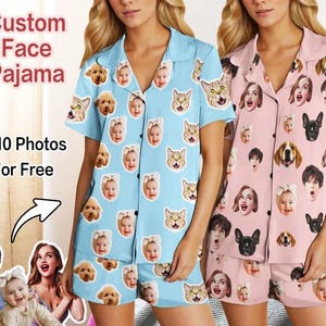 May include: Two sets of short-sleeved button-down pyjamas, one light blue and one light pink, featuring a repeating pattern of various human and pet faces. Text on the image reads: Custom Face Pajama, 1-10 Photos For Free.