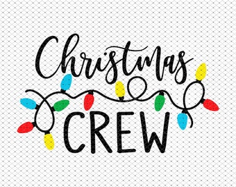 Download Christmas Crew Svg Etsy